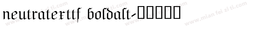 neutratexttf boldalt字体转换